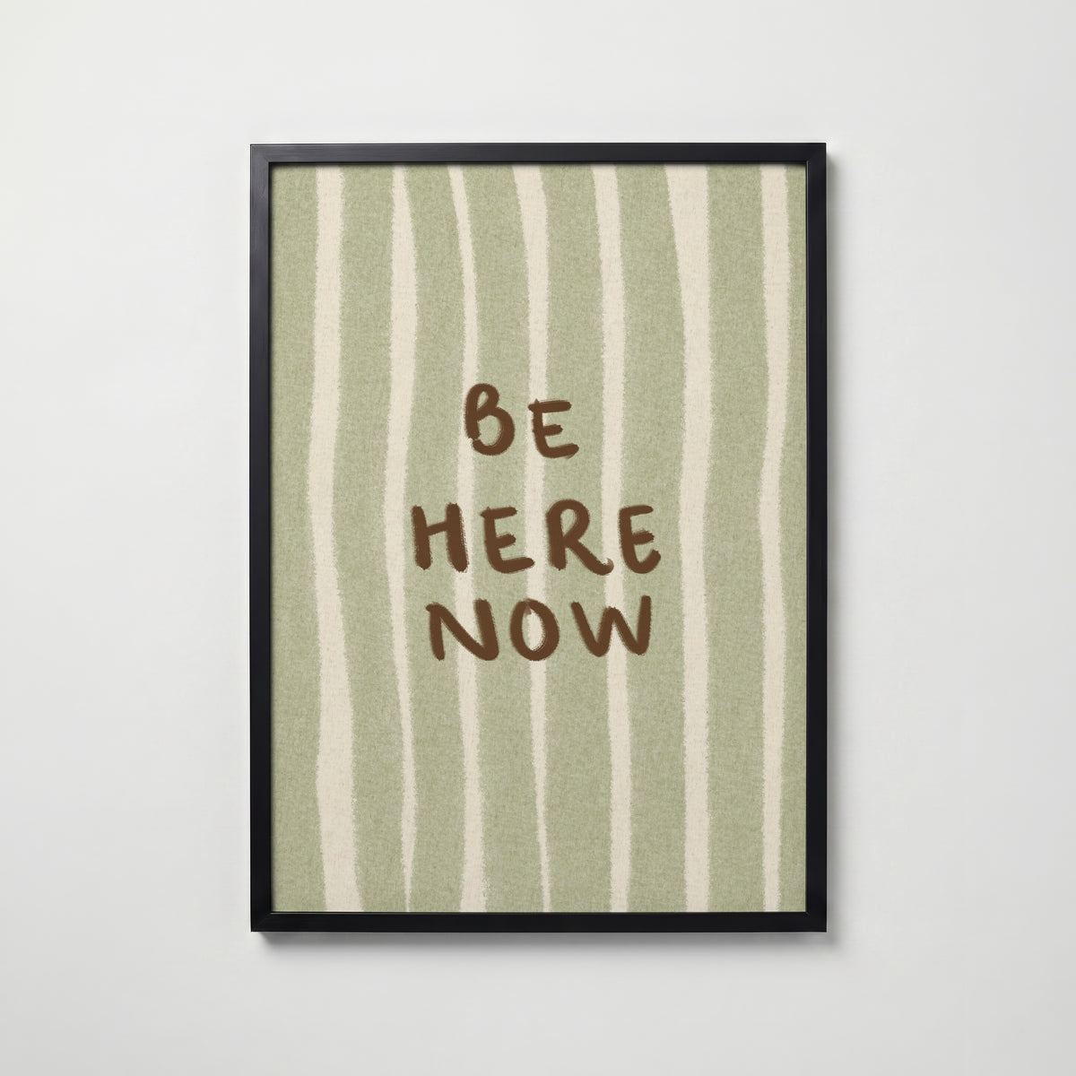 Be Here Now Poster i hemmiljö