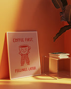 Coffee First Poster – i rum 1