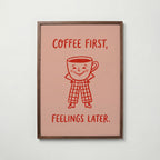 Coffee First Poster – valnötsram