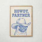 Howdy Partner Poster – ekram