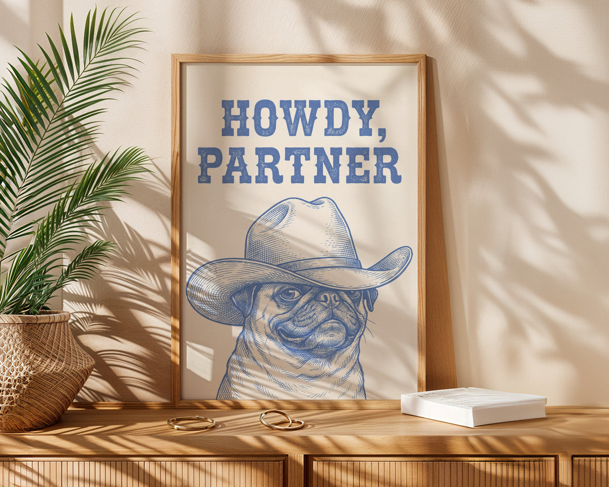 Howdy Partner Poster – i rum 4