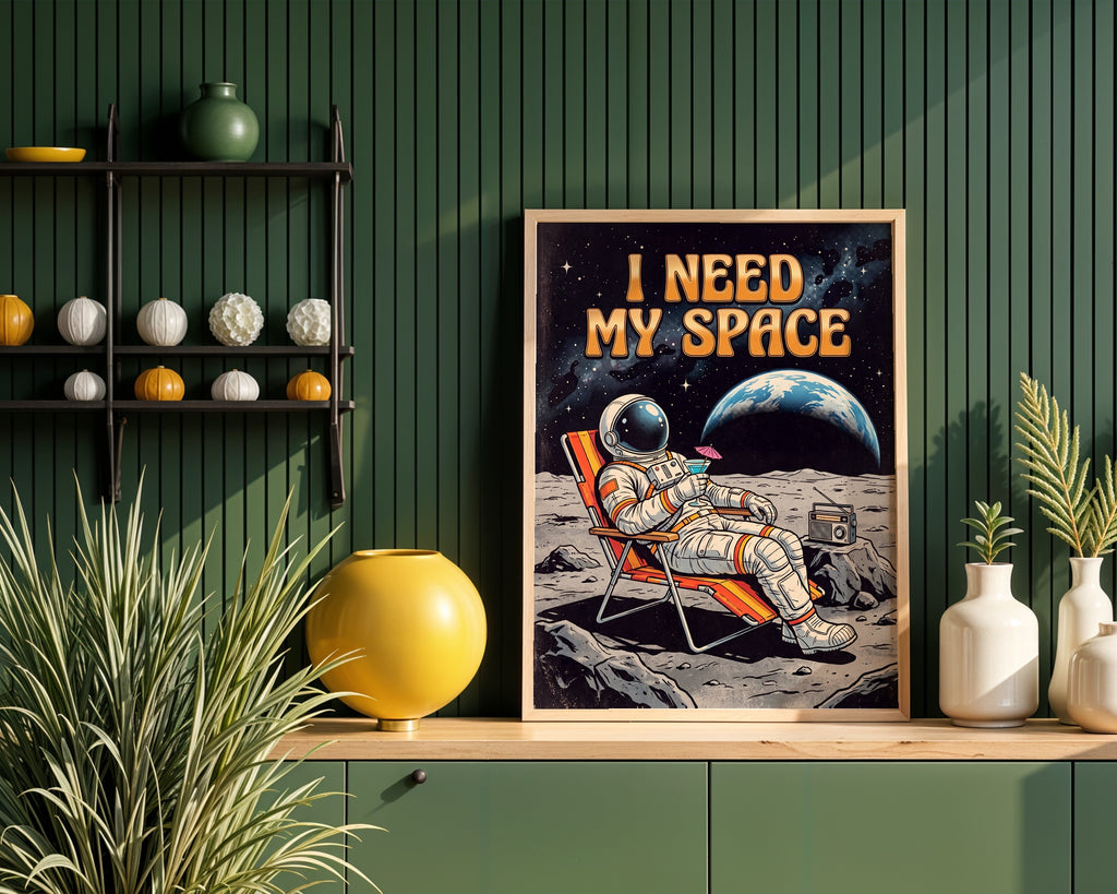 I Need My Space Poster – i rum 5