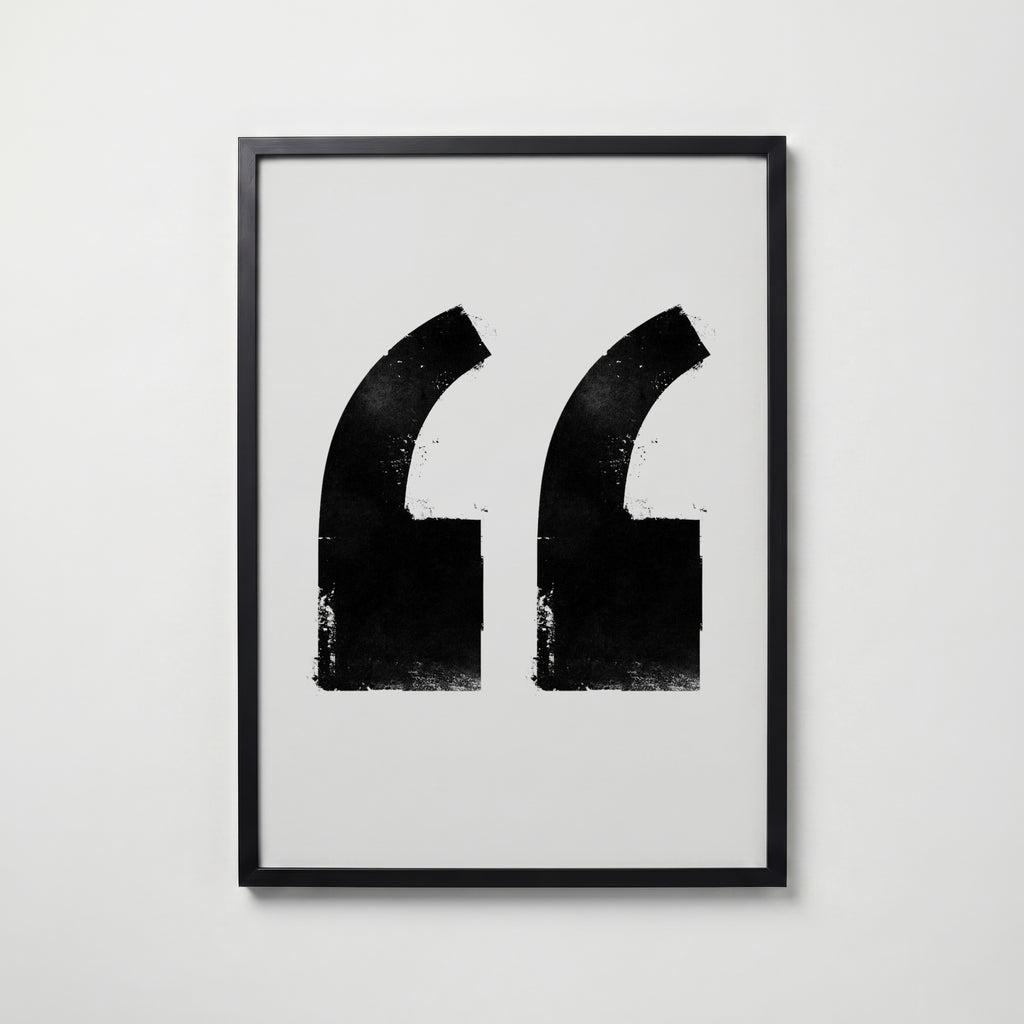 Inked Quotation Marks Poster – svart ram