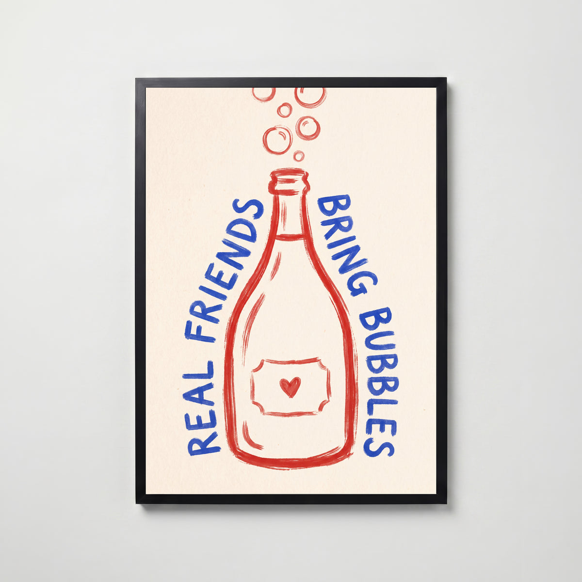 Real Friends Bring Bubbles Poster – svart ram